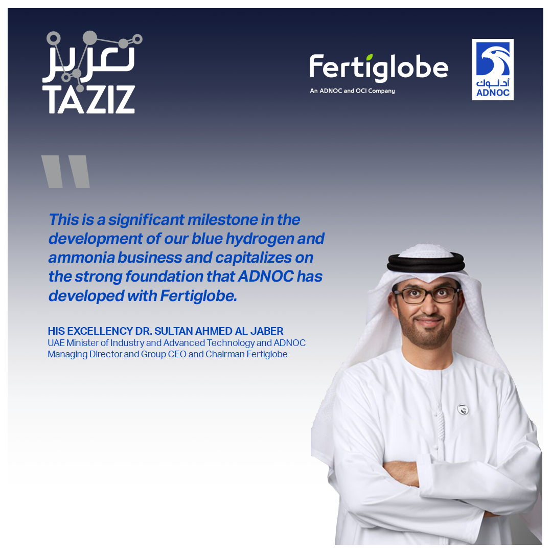 Fertiglobe Joins TA’ZIZ as Partner in WorldScale Blue Ammonia Project